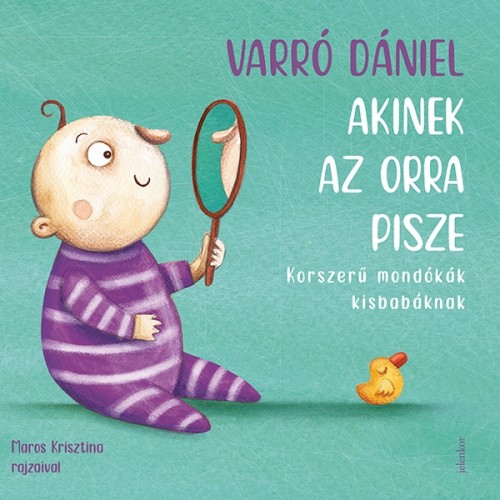 Akinek az orra pisze